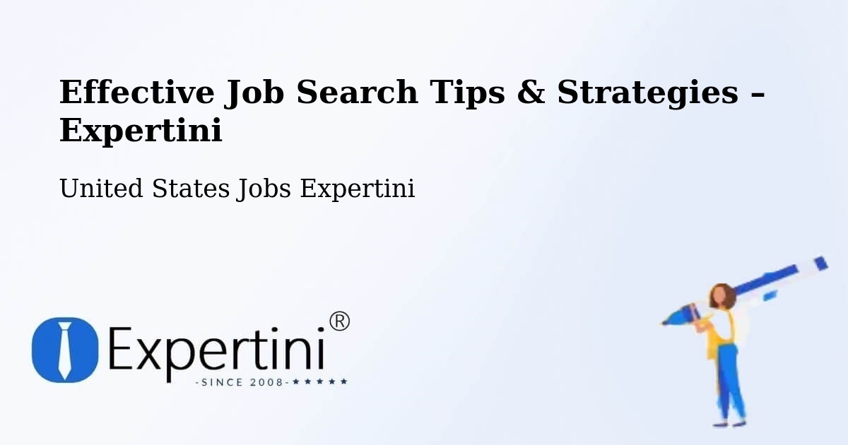 Job Search Tips & Strategies for Job Seekers – Sutherland - Sutherland, United States Jobs Expertini